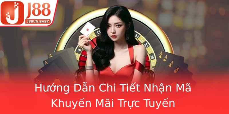 Hướng Dẫn Chi Tiết Nhận Mã Khuyến Mãi Trực Tuyến