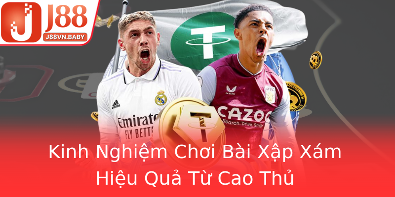 Kinh Nghiệm Chơi Bài Xập Xám Hiệu Quả Từ Cao Thủ