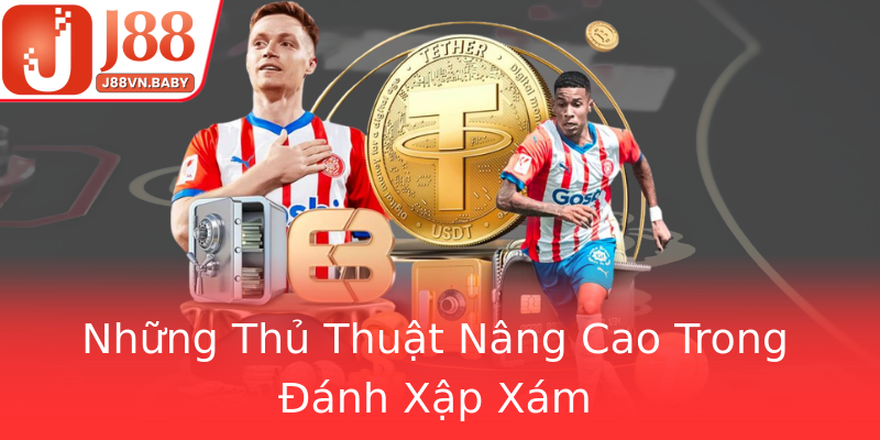 Những Thủ Thuật Nâng Cao Trong Đánh Xập Xám